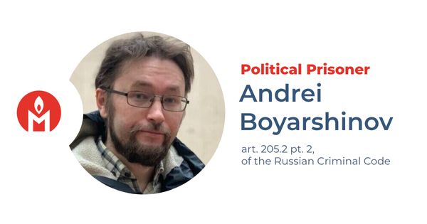 Andrei Boyarshinov from Kazan is a political prisoner