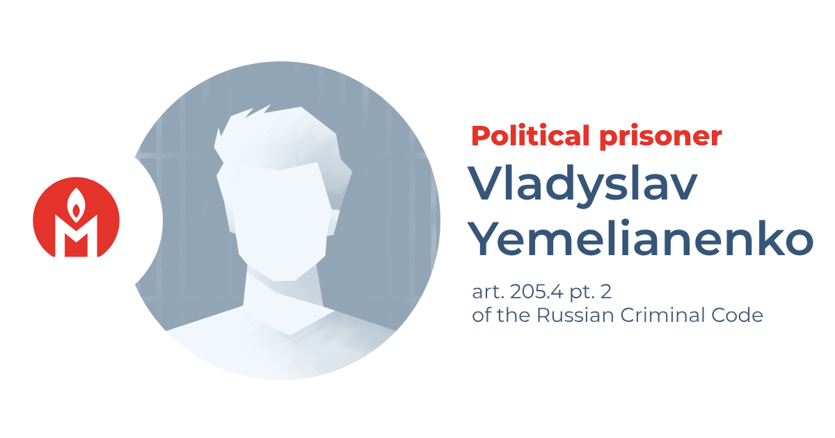 Vladyslav Yemelianenko is a political prisoner