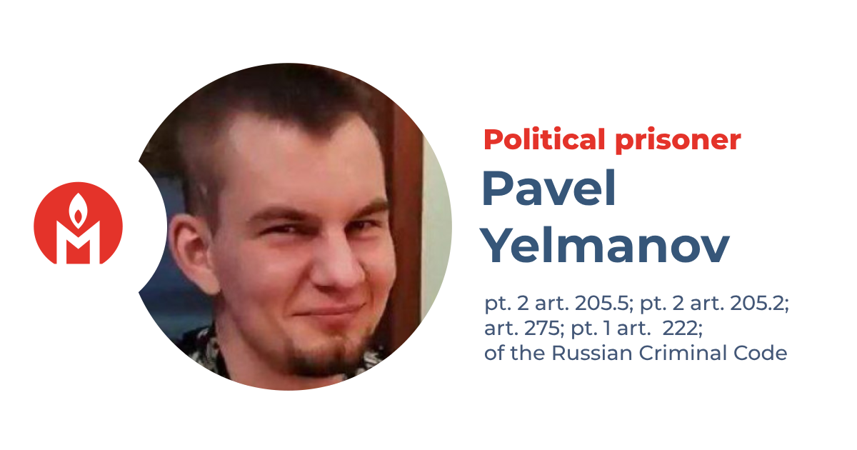 Pavel Yelmanov is a political prisoner