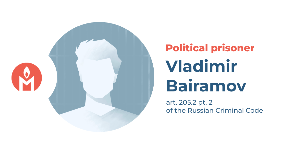 Vladimir Bairamov is a political prisoner