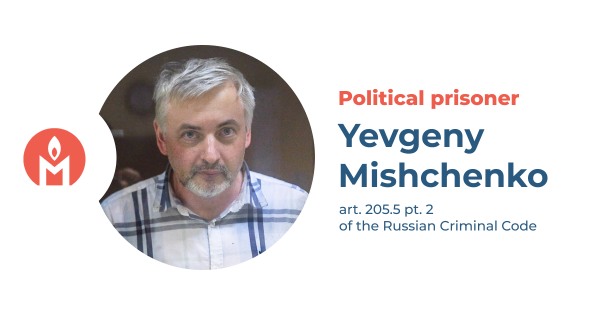 Yevgeny Mishchenko is a political prisoner