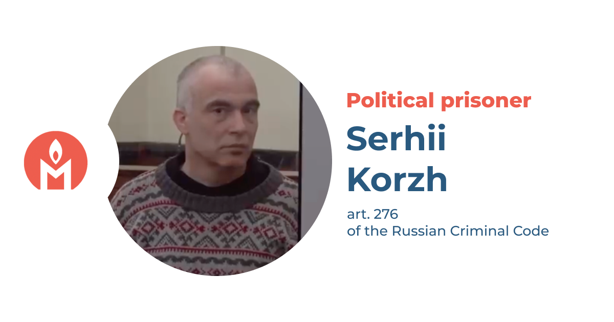 Serhii Korzh is a political prisoner