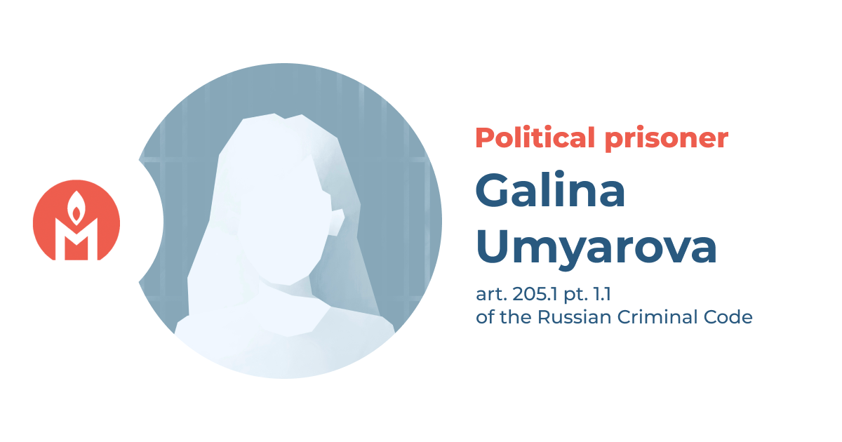 Galina Umyarova — political prisoner